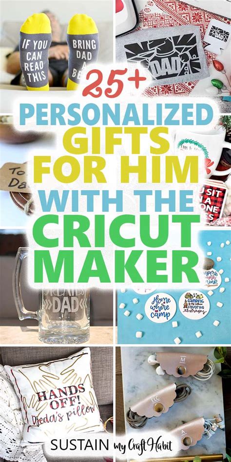 25 Diy Personalized Ts For Him With The Cricut Maker Sustain My