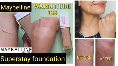Maybelline Super Stay Foundation Review Warm Nude 128 Review Demo