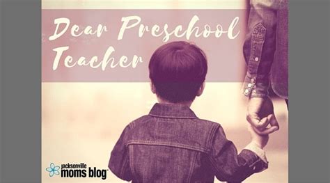 An Open Letter To My Sons Preschool Teacher