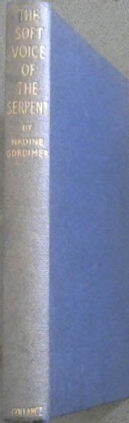 The Soft Voice Of The Serpent And Other Stories By Gordimer Nadine
