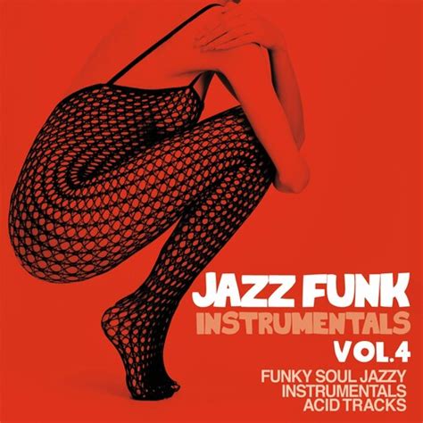 va jazz funk instrumentals vol 4 funky soul jazzy instrumentals acid tracks 2023 avaxhome