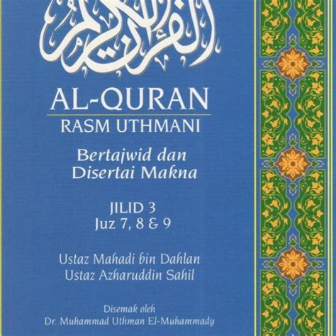 Al Quran Rasm Uthmani Bertajwid Dan Disertai Makna Jilid 3 Juz 7 8