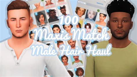 The Sims 4 Maxis Match Male Hair Haul Youtube