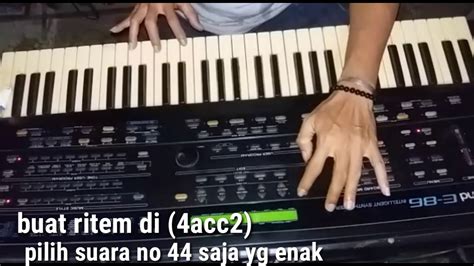 Cara Membuat Style Dangdut Pada Keyboard Roland Youtube