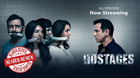 Review Of Hotstars Hostages A Gripping Tale That Keeps You Hooked