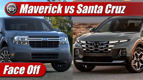 Face Off Ford Maverick Vs Hyundai Santa Cruz Youtube