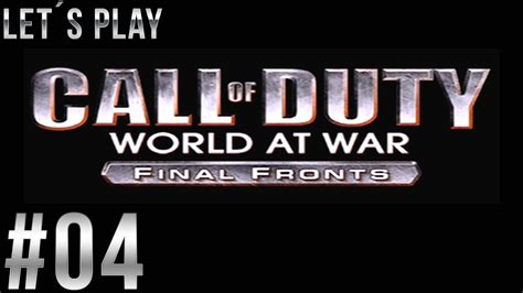 Let´s Play Call Of Duty World At War Final Fronts Part 04 [german Hd Blind] Youtube