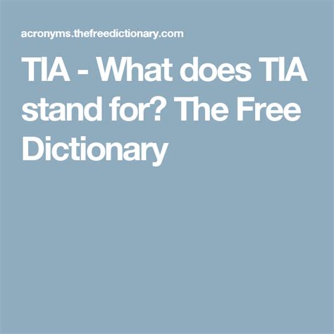Tia What Does Tia Stand For The Free Dictionary Free Dictionary