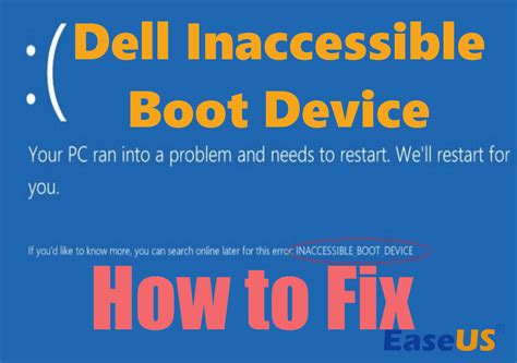 Fix Dell Inaccessible Boot Device Easy And Efficient