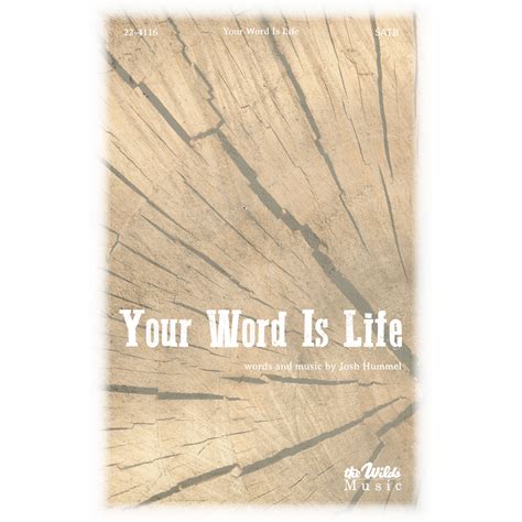 Your Word Is Life Satb By Joshua Hummel The Wilds Online Store
