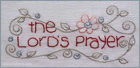 The Lords Prayer Stitchalong Block 1 With Images The Lords