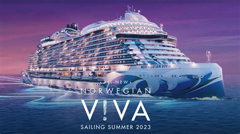 Norwegian Viva Norwegian Cruise Line Youtube