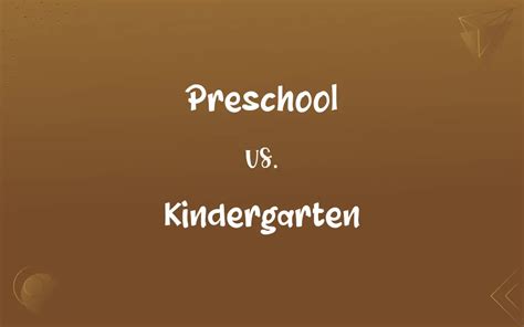 Preschool Vs Kindergarten Whats The Difference