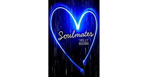 Soulmates By Holly Bourne — Reviews Discussion Bookclubs Lists