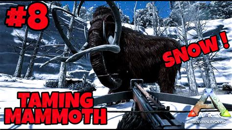 Ark Mobile Snow Is Beautiful Taming Mammoth Episode 8 Youtube