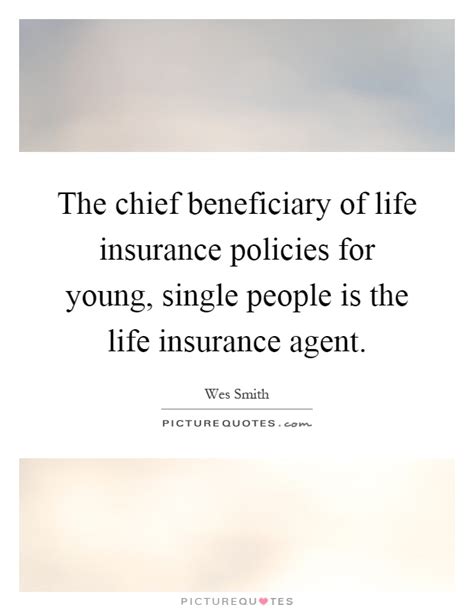 Yingling insurance agency 150 steward st. Life Insurance Quotes & Sayings | Life Insurance Picture Quotes