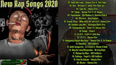 New Rap Opm Songs 2020 Skusta Clee Yuri Dope King Badger Nik Makino