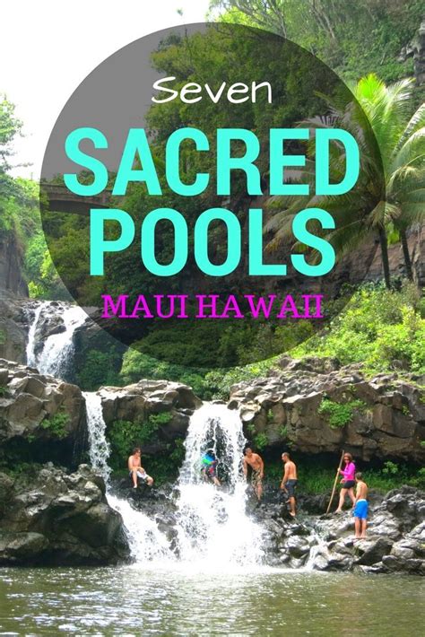 Maui Seven Sacred Pools Swim Under A Waterfall And Tips