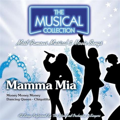 Mamma Mia The Musical Collection By West End Orchestra And Singers On