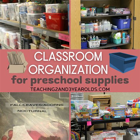 Classroom Organization Tips For Preschool Supplies