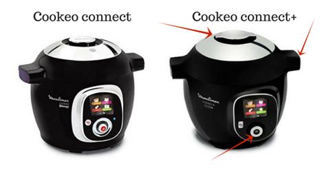 Quelle est la difference entre le Cookeo Connect et le Cookeo Connect+