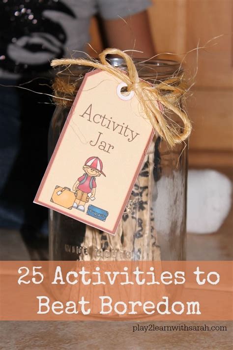 Activity Jar How To Beat Boredom Free Printable Activities Plays
