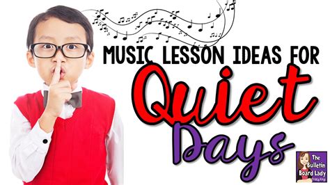 Mrs Kings Music Class Music Lesson Ideas For Quiet Days