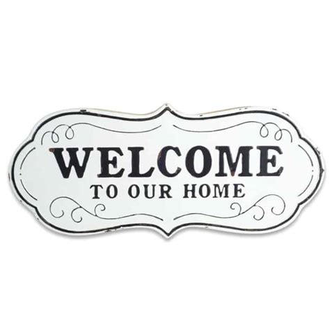 19 Awesome Welcome To Our Home Signs