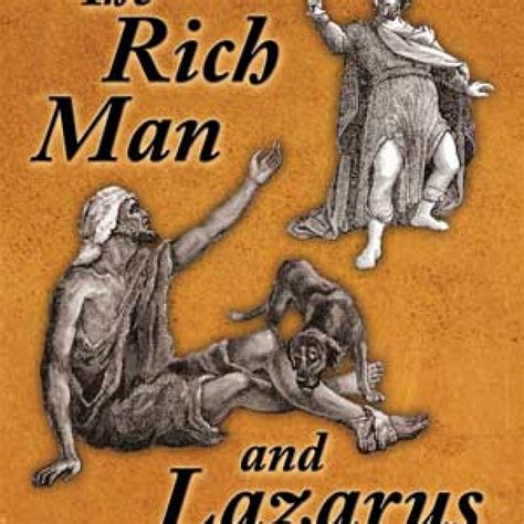 The Rich Man And Lazarus