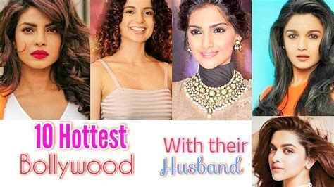 10 Hottest Bollywood Actresses Name List With Their Hsuband Photo Cb