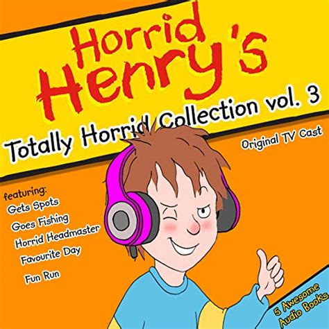 Totally Horrid Collection Vol 3 Audible Audio Edition Lucinda Whiteley Full