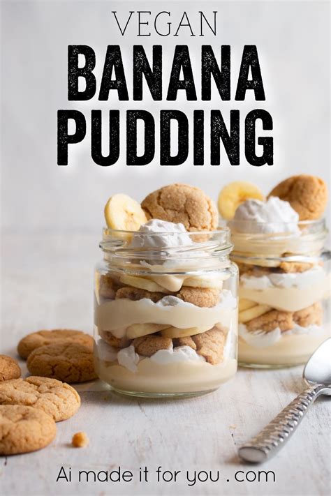 This Vegan Banana Pudding Is Unbelievably Quick And Easy Using Vegan Coconut Custard This No