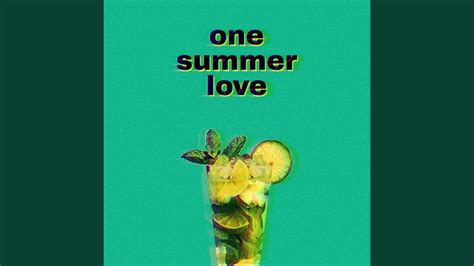 One Summer Love Youtube Music