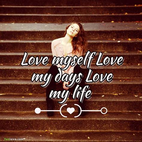 21 I Love My Life Quotes Images Love Quotes Love Quotes