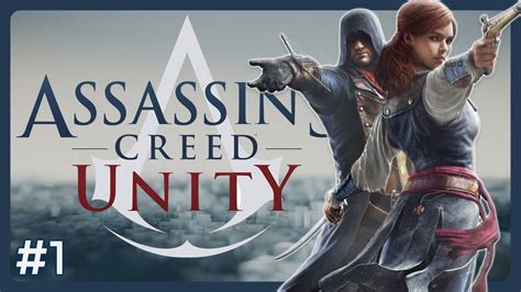 Assassins Creed Unity Cap Tulo Full Game Let S Play Ps