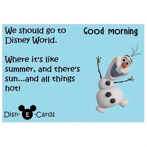 Disney Good Morning Disney E Cards Olaf The Snowman Disney World