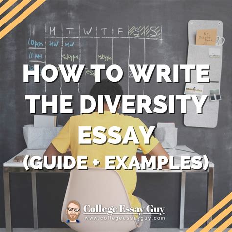 How To Write The Diversity Essay Guide Examples