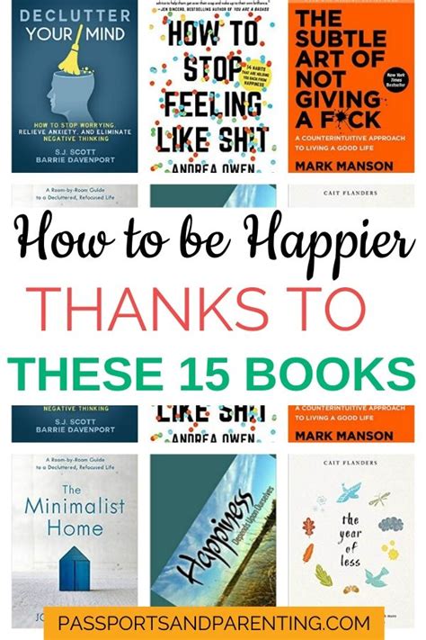 How To Be Happier Thanks To These 15 Books Self Help Books Books