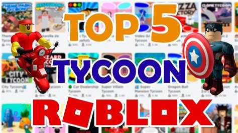 Los Mejores Juegos De Tycoon En Roblox Top 5 Youtube