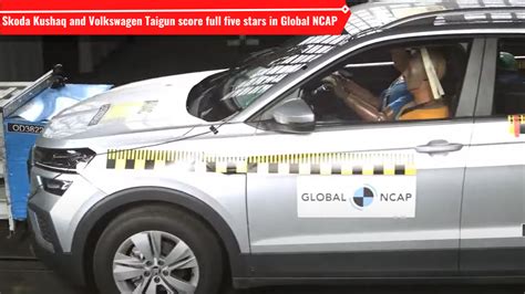 Volkswagen Taigun Skoda Kushaq SUVs Pass Global NCAP Crash Tests With