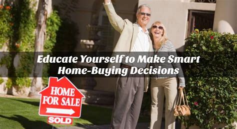 Educate Yourself To Make Smart Home Buying Decisions Morris Realty