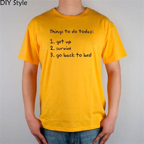 Things To Do Today Funny Quote T Shirt Cotton Lycra Top Fashion Brand T