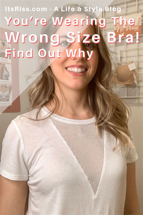 Youre Wearing The Wrong Bra Size Find Out Why Itsriss