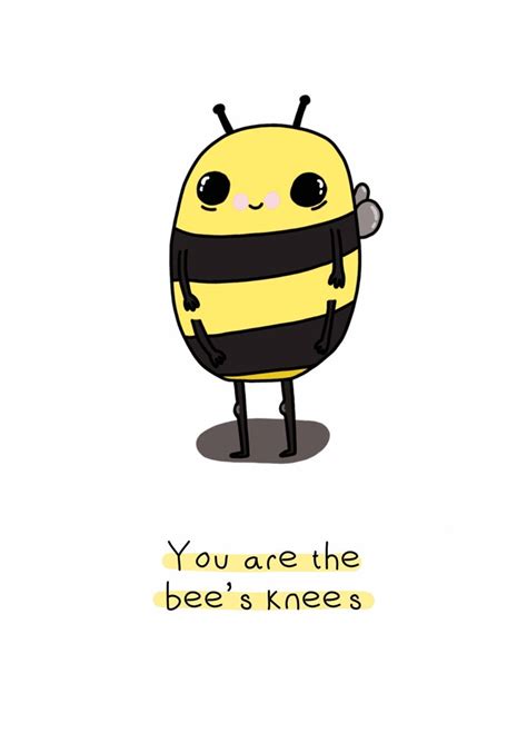 You Are The Bees Knees Card Scribbler