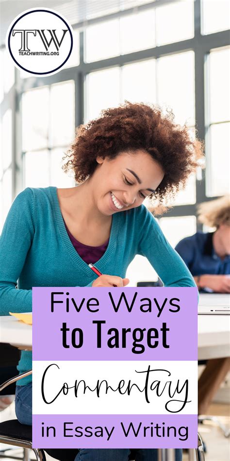 Five Ways To Target Commentary For Essay Writing —