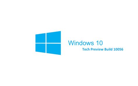 Window 10 Pro Enterprise Technical Preview Build 10056 For X64 With