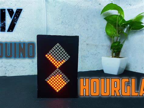 Hourglass Using Arduino Arduino Project Hub