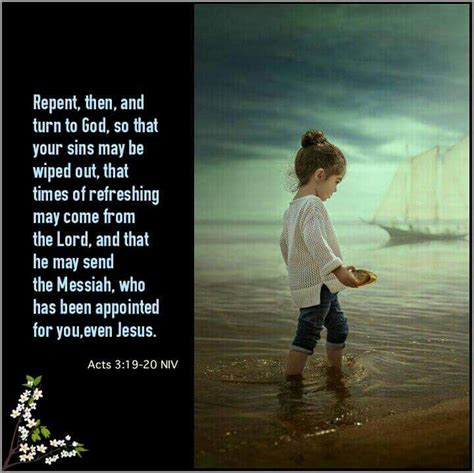 Acts 319 20 Niv Repent Then And Turn To God So That Your Sins May