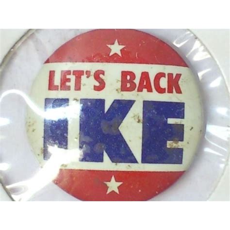 Lets Back Ike Pin Button