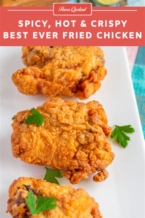Best Ever Hot And Crispy Fried Chicken Flavor Quotient